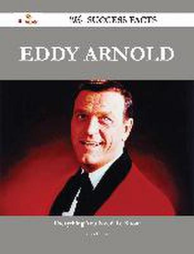 Eddy Arnold 194 Success Facts - Everything you need to know about Eddy Arnold
