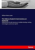 The Hebrew Student’s Commentary on Zechariah