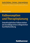 Fallkonzeption und Therapieplanung