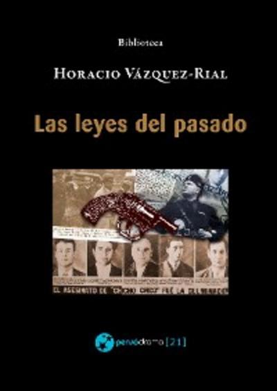 Las leyes del pasado