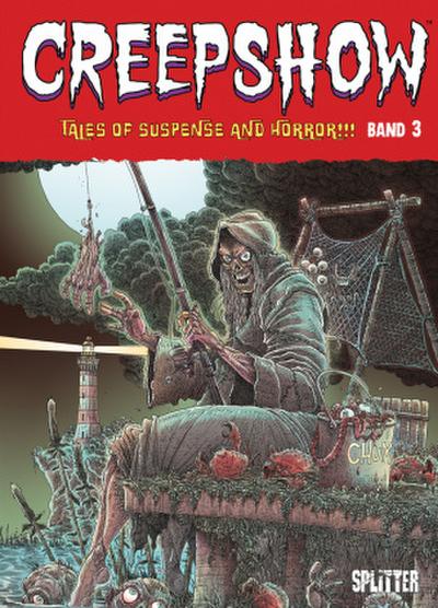 Creepshow. Band 3