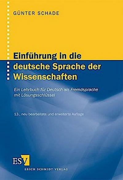 Einführung in die deutsche Sprache der Wissenschaften