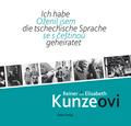 Ich habe die tschechische Sprache geheiratet / Ozenil jsem se s cestinou