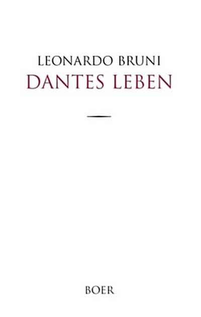Dantes Leben