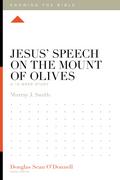 Jesus’ Speech on the Mount of Olives