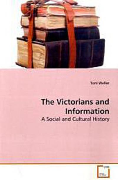 The Victorians and Information