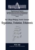 Organismus, Evolution, Erkenntnis