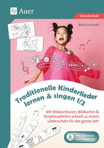 Traditionelle Kinderlieder lernen & singen 1-2