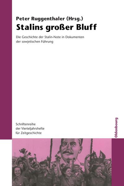 Stalins großer Bluff