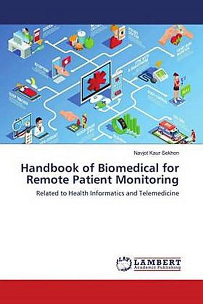 Handbook of Biomedical for Remote Patient Monitoring