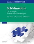 ELSEVIER ESSENTIALS Schlafmedizin