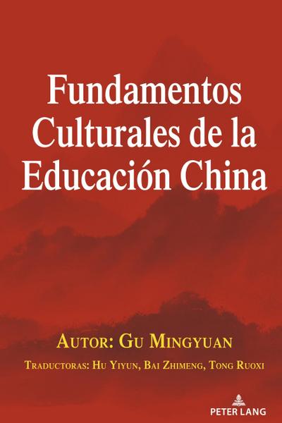 Fundamentos Culturales de la Educación China