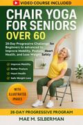 Chair Yoga for Seniors Over 60