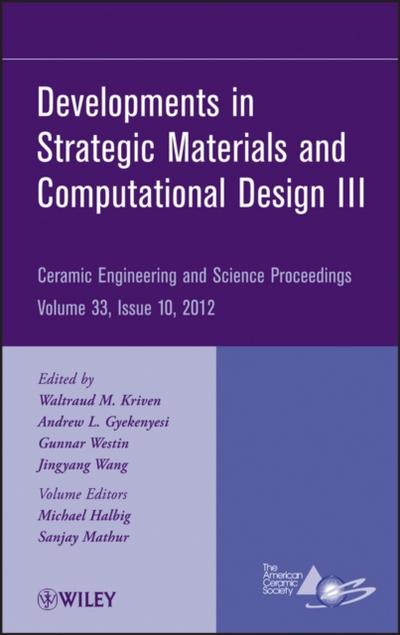 Developments in Strategic Materials and Computational Design III, Volume 33, Issue 10