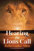 Hearing the Lion’s Call