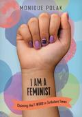 I Am a Feminist