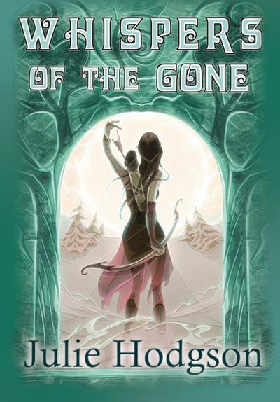 Whispers Of The Gone (Whispers series, #1)