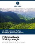 Feldhandbuch Waldtypologie