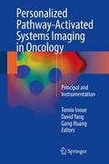 Personalized Pathway-Activated Systems Imaging in Oncology