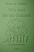 Wir zwei für die Zukunft