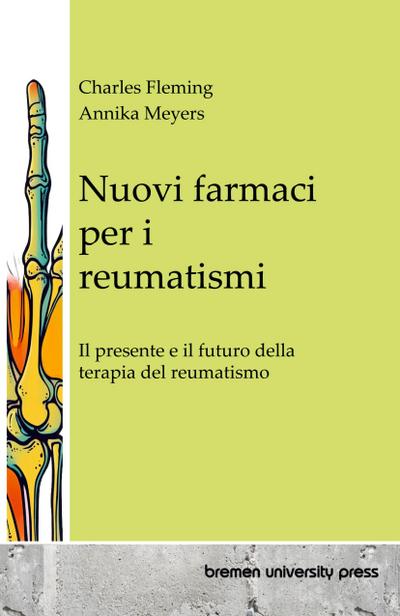 Nuovi farmaci per i reumatismi