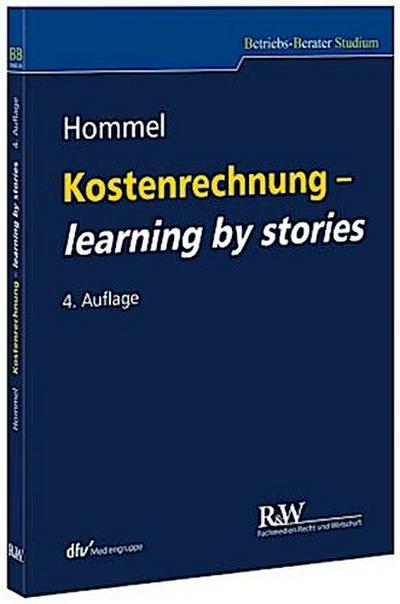 Kostenrechnung - learning by stories