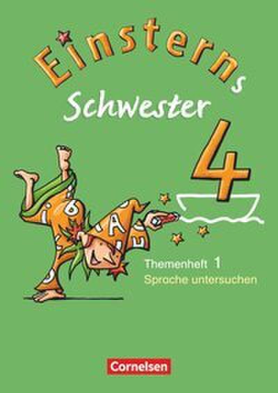 Einsterns Schwester - Sprache und Lesen - Ausgabe 2009 - 4. Schuljahr