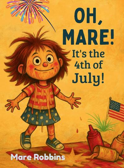 Oh, Mare! It’s the 4th of July