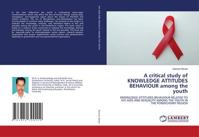 A critical study of KNOWLEDGE ATTITUDES BEHAVIOUR among the youth