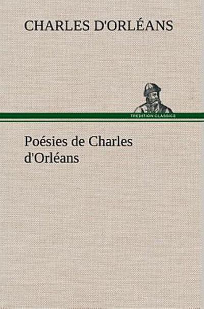 Poésies de Charles d’Orléans
