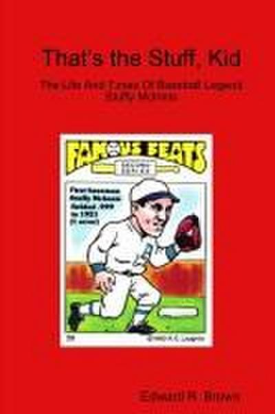 That’s the Stuff, Kid