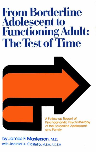 From Borderline Adolescent to Functioning Adult