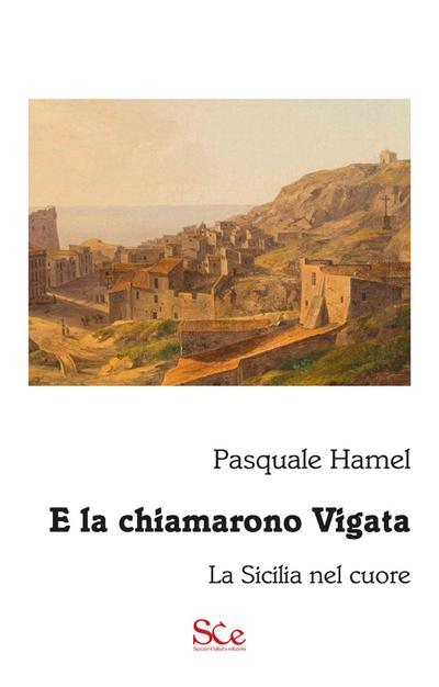 E la chiamarono Vigata
