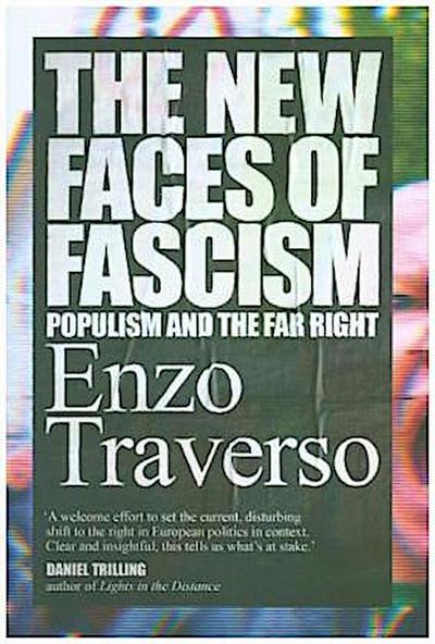 The New Faces of Fascism