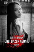 DREI UNZEN AGONIE