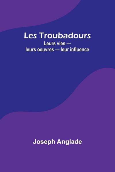 Les Troubadours