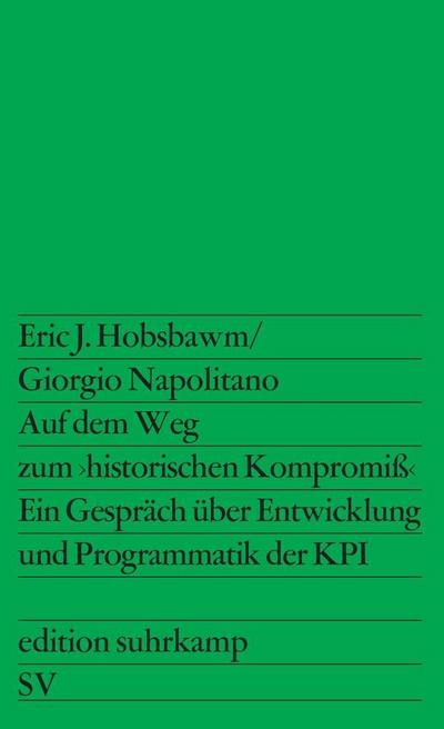 Auf dem Weg zum >historischen Kompromiß<