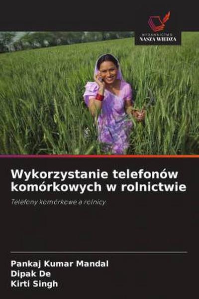 Wykorzystanie telefonów komórkowych w rolnictwie