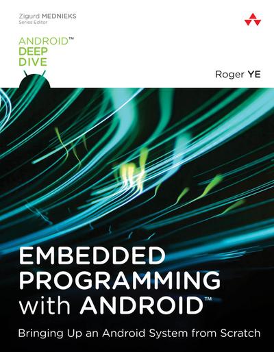 Embedded Programming with Android