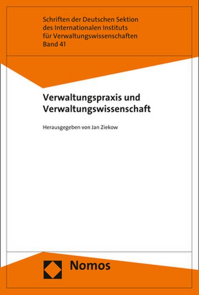Verwaltungspraxis und Verwaltungswissenschaft