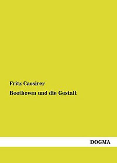 Beethoven und die Gestalt