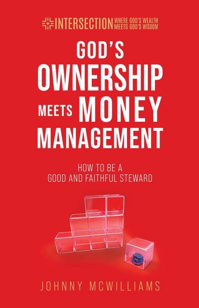 God’s Ownership Meets Money Management