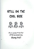 Still on the cool Side for 3 recorders (ATB)