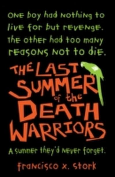 Last Summer of the Death Warriors