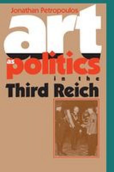 Art as Politics in the Third Reich