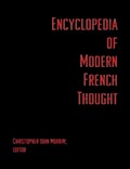 Encyclopedia of Modern French Thought