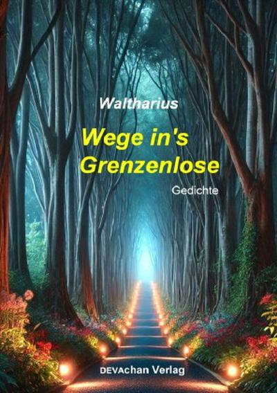Wege ins Grenzenlose