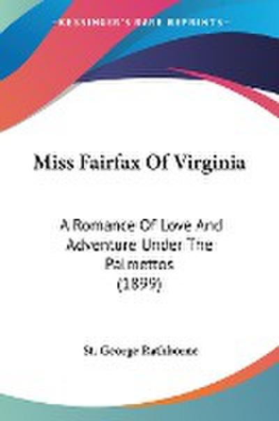 Miss Fairfax Of Virginia