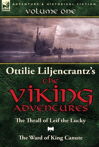 Ottilie A. Liljencrantz’s ’The Viking Adventures’