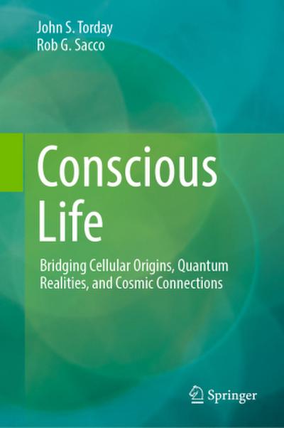 Conscious Life